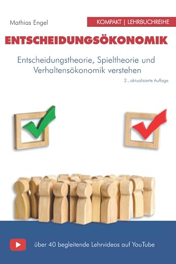 Buchansicht: Entscheidungsökonomik von Mathias Engel